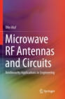 Image for Microwave RF Antennas and Circuits : Nonlinearity Applications in Engineering