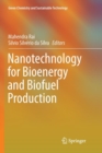Image for Nanotechnology for Bioenergy and Biofuel Production