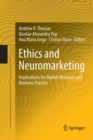 Image for Ethics and Neuromarketing : Implications for Market Research and Business Practice