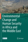 Image for Environmental Change and Human Security in Africa and the Middle East