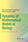 Image for Dynamics of Mathematical Models in Biology