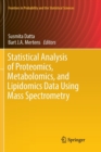 Image for Statistical Analysis of Proteomics, Metabolomics, and Lipidomics Data Using Mass Spectrometry