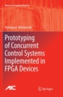 Image for Prototyping of Concurrent Control Systems Implemented in FPGA Devices