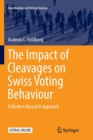 Image for The Impact of Cleavages on Swiss Voting Behaviour : A Modern Research Approach