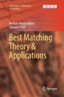Image for Best Matching Theory &amp; Applications