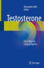 Image for Testosterone : From Basic to Clinical Aspects