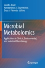 Image for Microbial Metabolomics : Applications in Clinical, Environmental, and Industrial Microbiology