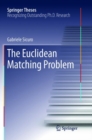 Image for The Euclidean Matching Problem