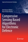 Image for Compressive Sensing Based Algorithms for Electronic Defence