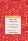 Image for Talking Climate : From Research to Practice in Public Engagement