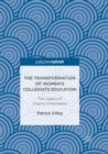 Image for The Transformation of Women&#39;s Collegiate Education