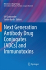 Image for Next Generation Antibody Drug Conjugates (ADCs) and Immunotoxins