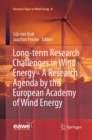 Image for Long-term Research Challenges in Wind Energy - A Research Agenda by the European Academy of Wind Energy