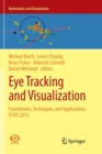 Image for Eye Tracking and Visualization : Foundations, Techniques, and Applications. ETVIS 2015