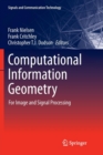 Image for Computational Information Geometry