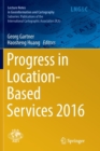 Image for Progress in Location-Based Services 2016