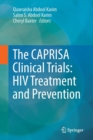 Image for The CAPRISA Clinical Trials: HIV Treatment and Prevention