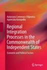Image for Regional Integration Processes in the Commonwealth of Independent States