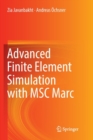 Image for Advanced Finite Element Simulation with MSC Marc
