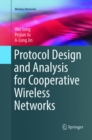 Image for Protocol Design and Analysis for Cooperative Wireless Networks