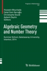 Image for Algebraic Geometry and Number Theory : Summer School, Galatasaray University, Istanbul, 2014