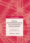 Image for Social Entrepreneurship as Sustainable Development : Introducing the Sustainability Lens