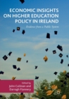 Image for Economic Insights on Higher Education Policy in Ireland