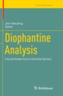 Image for Diophantine Analysis : Course Notes from a Summer School