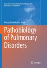 Image for Pathobiology of Pulmonary Disorders