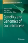 Image for Genetics and Genomics of Cucurbitaceae