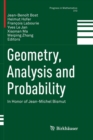 Image for Geometry, Analysis and Probability : In Honor of Jean-Michel Bismut
