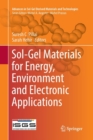 Image for Sol-Gel Materials for Energy, Environment and Electronic Applications