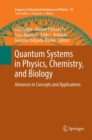 Image for Quantum Systems in Physics, Chemistry, and Biology