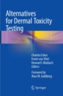 Image for Alternatives for Dermal Toxicity Testing