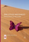 Image for The Gulen Movement : Transformative Social Change