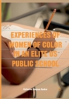 Image for Experiences of Women of Color in an Elite US Public School