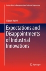 Image for Expectations and Disappointments of Industrial Innovations
