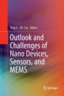 Image for Outlook and Challenges of Nano Devices, Sensors, and MEMS