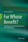 Image for For Whose Benefit?