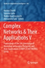 Image for Complex Networks &amp; Their Applications V : Proceedings of  the 5th International Workshop on Complex Networks and their Applications (COMPLEX NETWORKS 2016)
