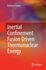 Image for Inertial Confinement Fusion Driven Thermonuclear Energy