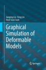 Image for Graphical Simulation of Deformable Models