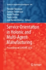 Image for Service Orientation in Holonic and Multi-Agent Manufacturing : Proceedings of SOHOMA 2016