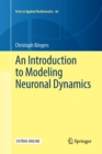 Image for An Introduction to Modeling Neuronal Dynamics