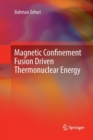 Image for Magnetic Confinement Fusion Driven Thermonuclear Energy