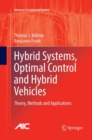Image for Hybrid Systems, Optimal Control and Hybrid Vehicles