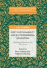 Image for Post-Sustainability and Environmental Education