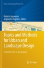 Image for Topics and Methods for Urban and Landscape Design