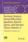 Image for Harmonic Analysis, Partial Differential Equations, Banach Spaces, and Operator Theory (Volume 2) : Celebrating Cora Sadosky&#39;s Life