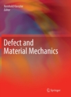 Image for Defect and Material Mechanics